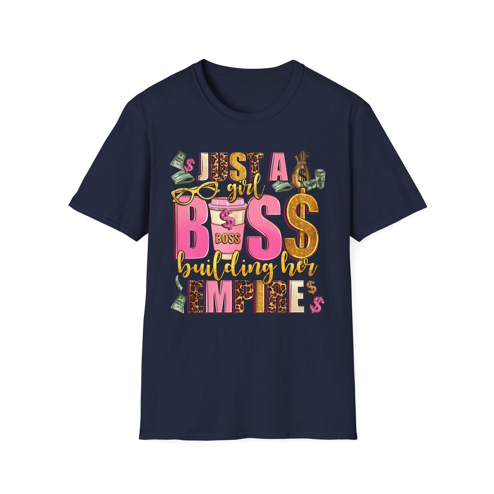 Just a Girl Boss Building Her Empire T-Shirt Feminine Money Girl Power