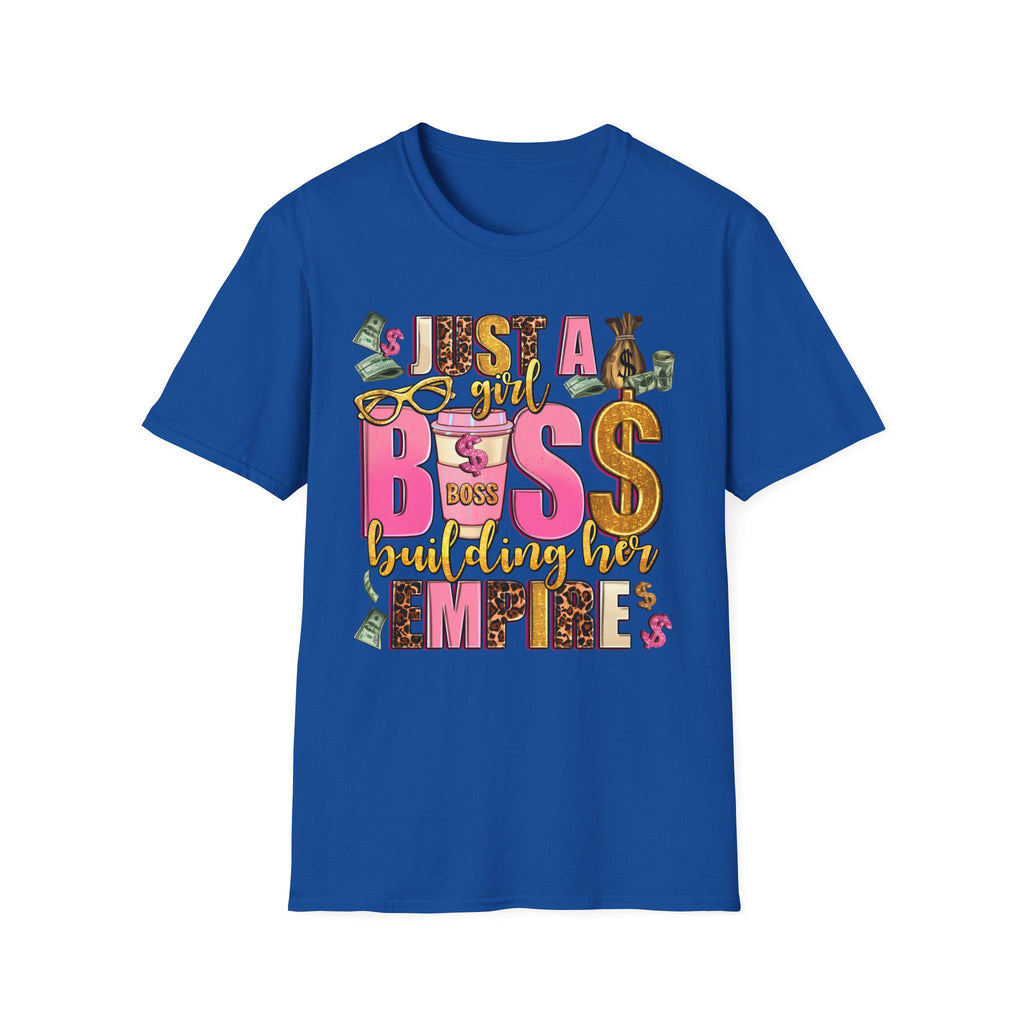 Just a Girl Boss Building Her Empire T-Shirt Feminine Money Girl Power